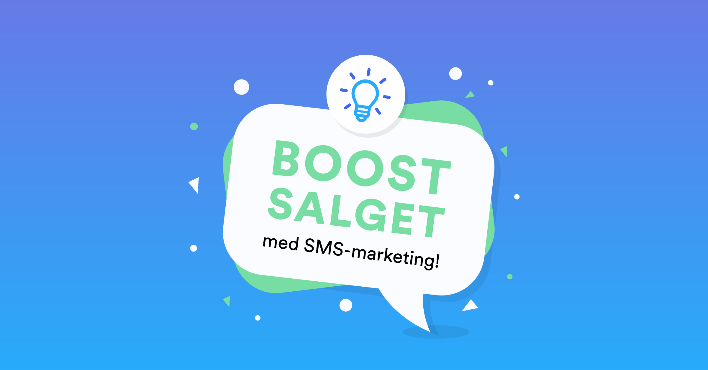 Boost salget med SMS marketing