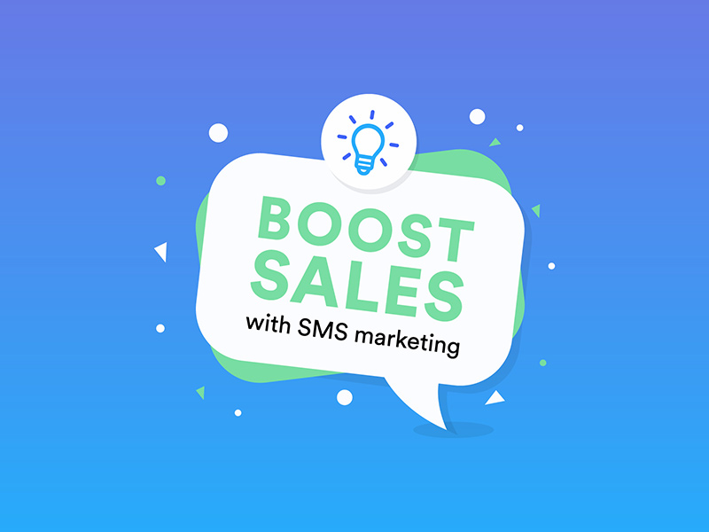 Boost Sales with SMS Marketing