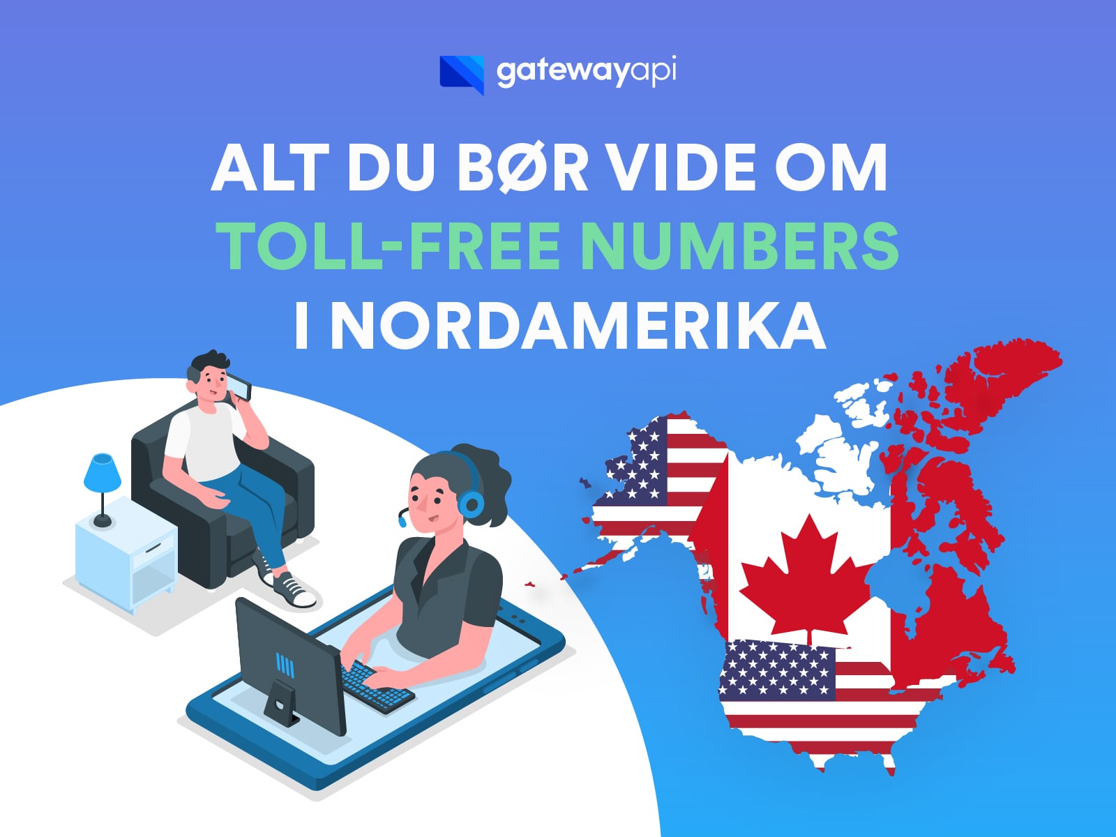 Alt hvad du behøver at vide om Nordamerikanske toll-free numbers