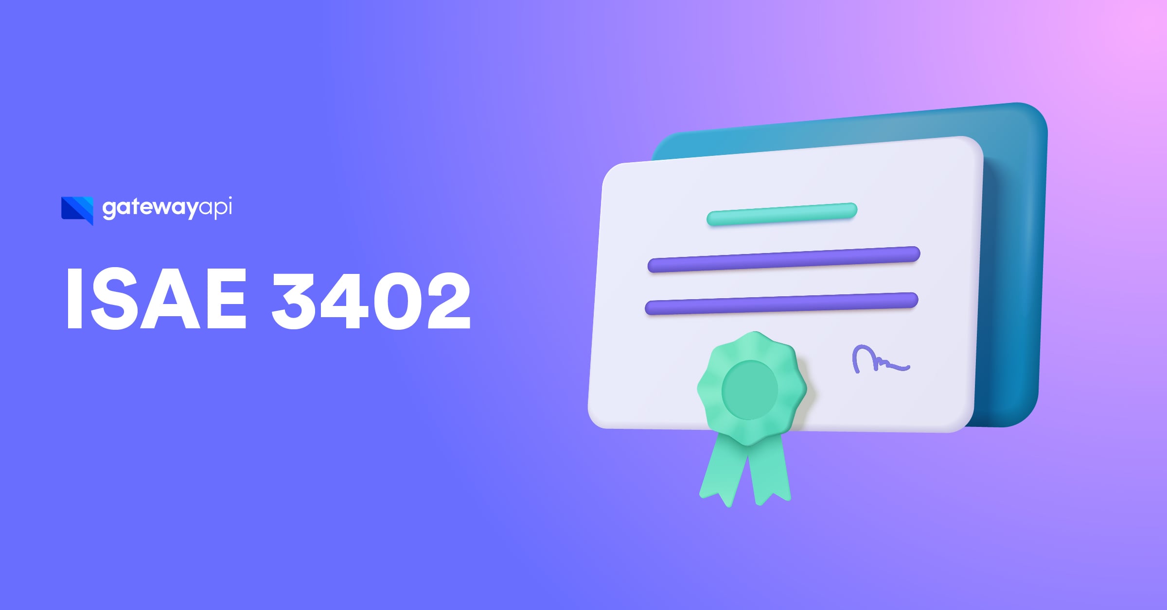 ISAE 3402 and Our Constant Focus on Data Security